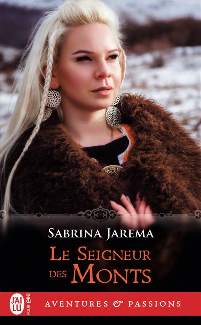 Le Seigneur des Monts - Sabrina Jarema - Poche