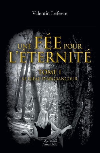Le fléau d'Argrancour