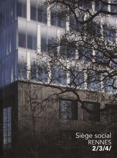 Siège social Rennes