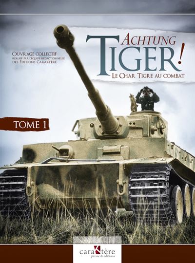 Achtung Tiger !