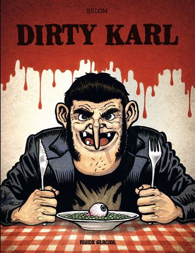 Dirty Karl -  Relom - cartonné