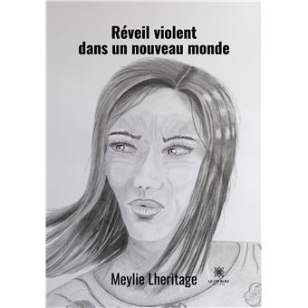 Réveil violent dans un nouveau monde