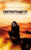 Berenice, malgre elle