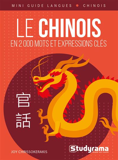Le chinois en 2000 mots et expressions