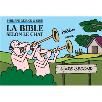 Le Chat Tome 18 La Bible Selon Le Chat Philippe Geluck Philippe Geluck Philippe Geluck Coffret Achat Livre Fnac