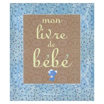 Mon Livre De Bebe Broche Anne Gutman Georg Hallensleben Georg Hallensleben Achat Livre Fnac