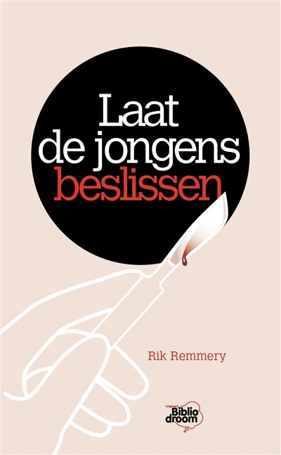 Laat de jongens beslissen