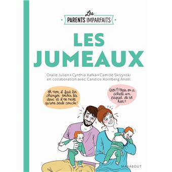 Les parents imparfaits - Les jumeaux