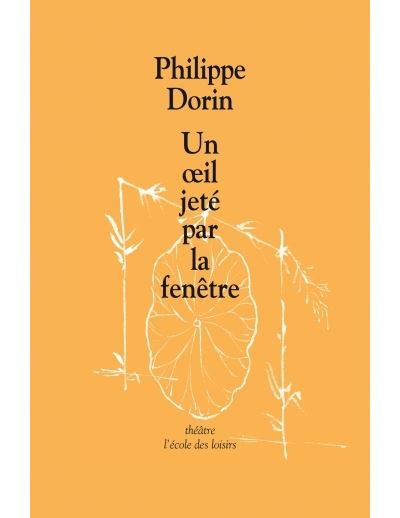 Oeil jete par la fenetre (Un)