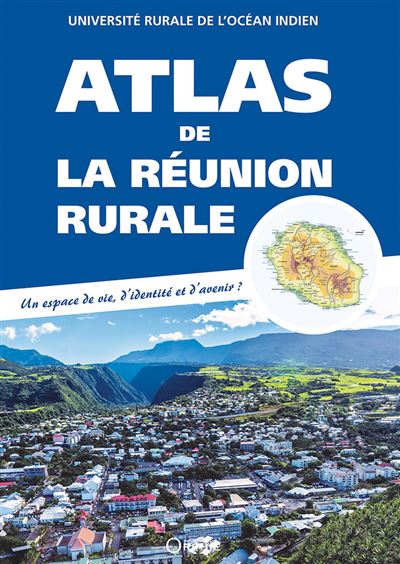 Atlas de La Réunion rurale -  Uroi - relié