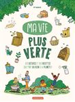 Ma vie plus verte
