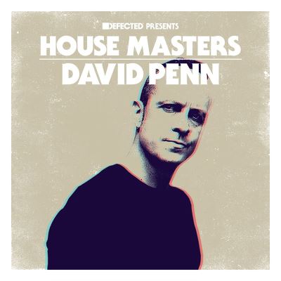 Defected Presents House Masters David Penn