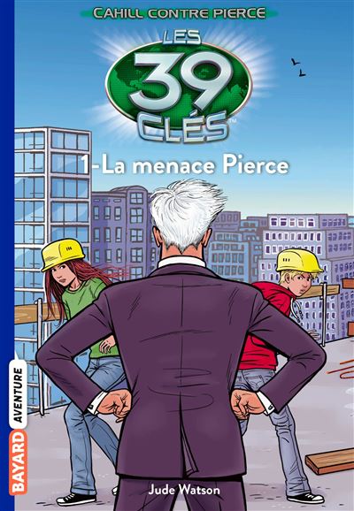 Les 39 clés - Cahill contre Pierce