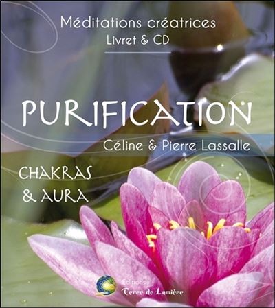 Purification - Chakras & Aura - Livre + CD