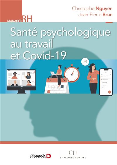 Santé psychologique au travail et Covid-19 - Christophe Nguyen - broché