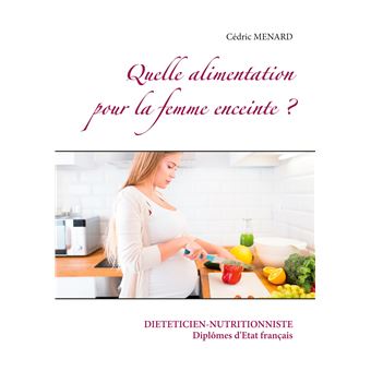 Quelle alimentation pour la femme enceinte ?