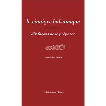 Le vinaigre balsamique