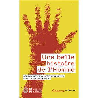 Une belle histoire de l'homme