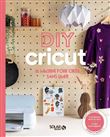 DIY avec Cricut