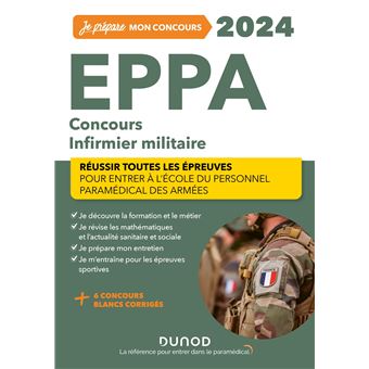 EPPA 2024 - Concours Infirmier militaire - Réussir toutes les épreuves