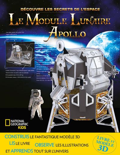 Decouvre les secrets de l'espace le module lunaire apollo