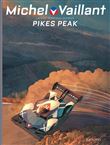Michel Vaillant - Saison 2 - Pikes Peak