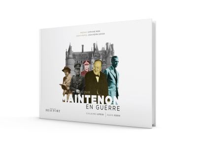 Album Souvenir, Maintenon en guerre