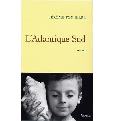 L'atlantique sud - Jérôme Tonnerre - broché