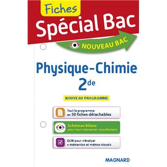 Spécial Bac Fiches Physique-Chimie 2de