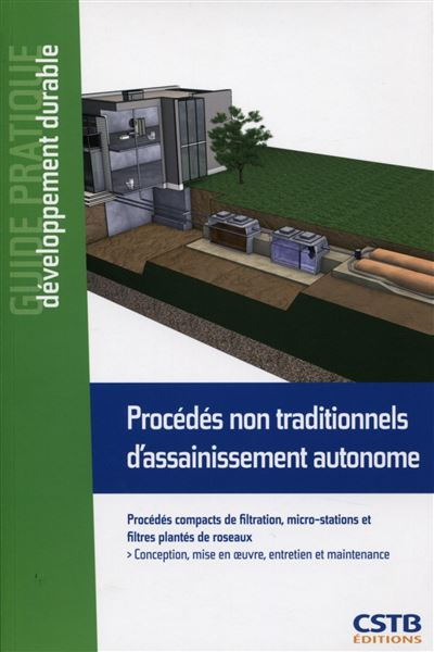 Procédés non traditionnels d'assainissement autonome - Abdel Lakel - broché