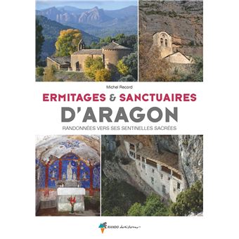 Ermitages et sanctuaires d'Aragon