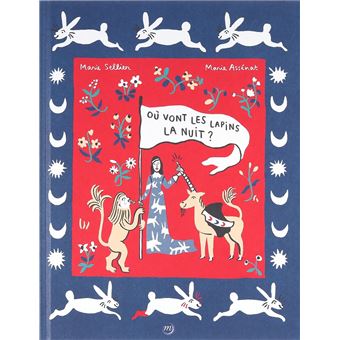 Album dame à la licorne cluny / où vont les lapins la nuit