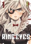 Ring Eyes - Tome 1