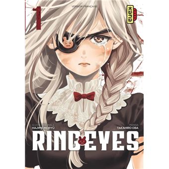 Ring Eyes - Tome 1