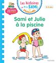 Les histoires de P'tit Sami Maternelle (3-5 ans) : Sami et Julie à la piscine