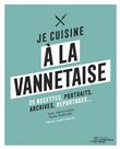 Je cuisine à la Vannetaise