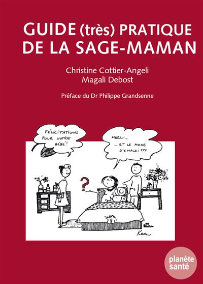 Guide ( très) pratique de la sage-maman