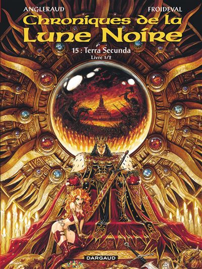 Les Chroniques de la Lune noire - Terra secunda - Livre 1/2