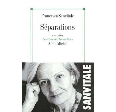 Séparations -  Francesca Sanvitale - broché