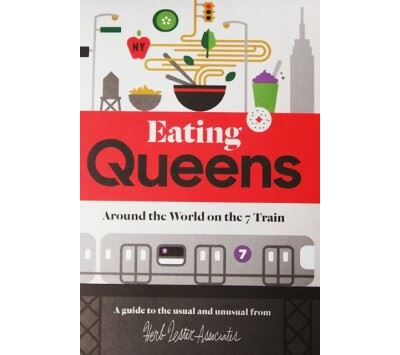 EATING QUEENS. AROUND THE WORLD ON THE 7 TRAIN