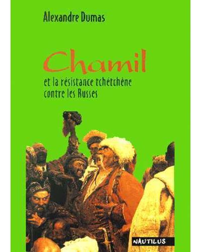 Chamil et la résistance tchétchène contre les Russes