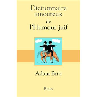 Dictionnaire amoureux de l'humour juif