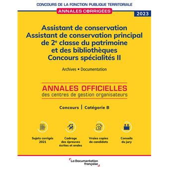 Assistant de conservation. Assistant de conservation principal de 2e classe du patrimoine et des bibliothèques 2023.  Spécialités II