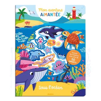 Mon aventure aimantée - sous l'océan