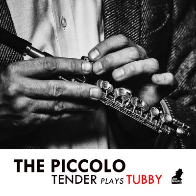 Piccolo Tender Plays Tubby