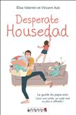 Desperate housedad