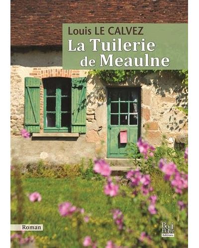 La tuilerie de Meaulne