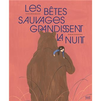 Les Bêtes sauvages grandissent la nuit