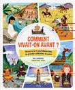 Comment vivait-on avant ?