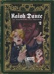 Kaioh Dante - Tome 2